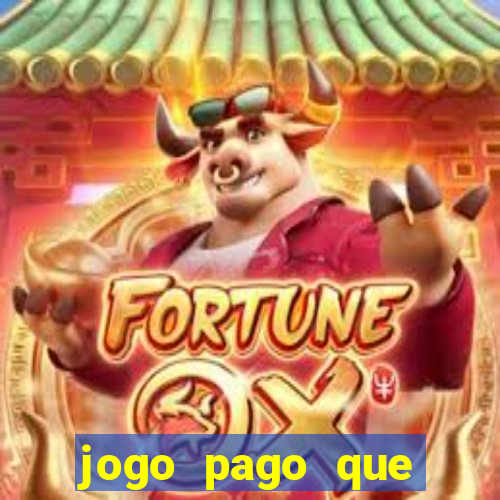 jogo pago que ganha dinheiro